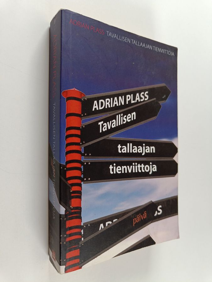 Tavallisen tallaajan tienviittoja