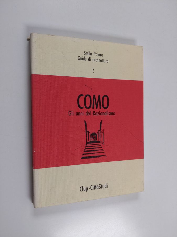 Como - gli anni del Razionalismo