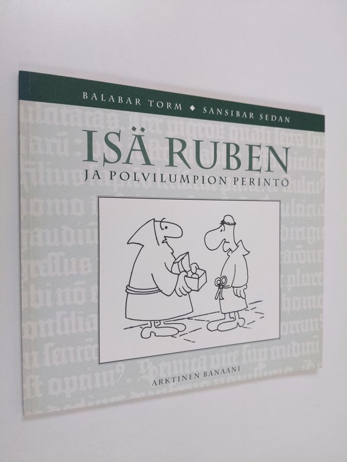 Balabar Torm : Isä Ruben ja polvilumpion perintö