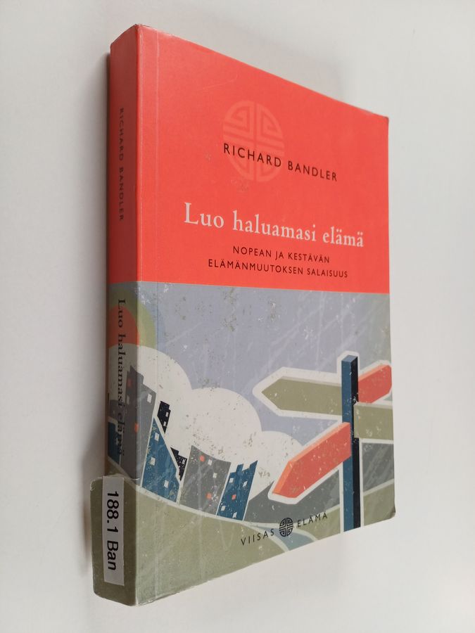 Luo haluamasi elämä