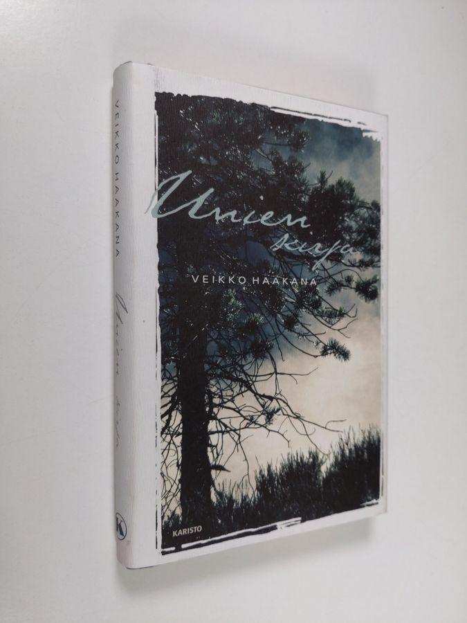 Veikko Haakana : Unien kirja