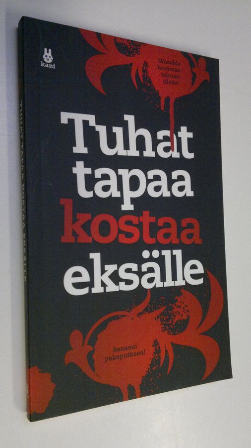 Bertil (toim.) Hyresbostad : Tuhat tapaa kostaa eksälle