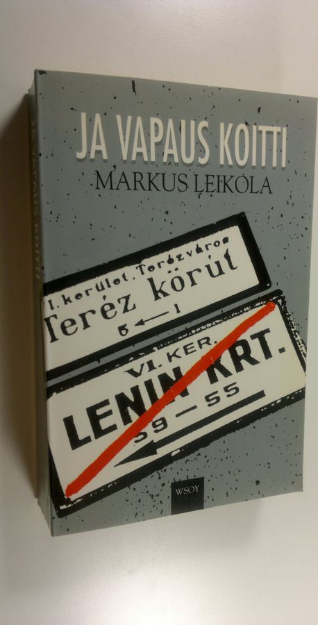 Ja vapaus koitti