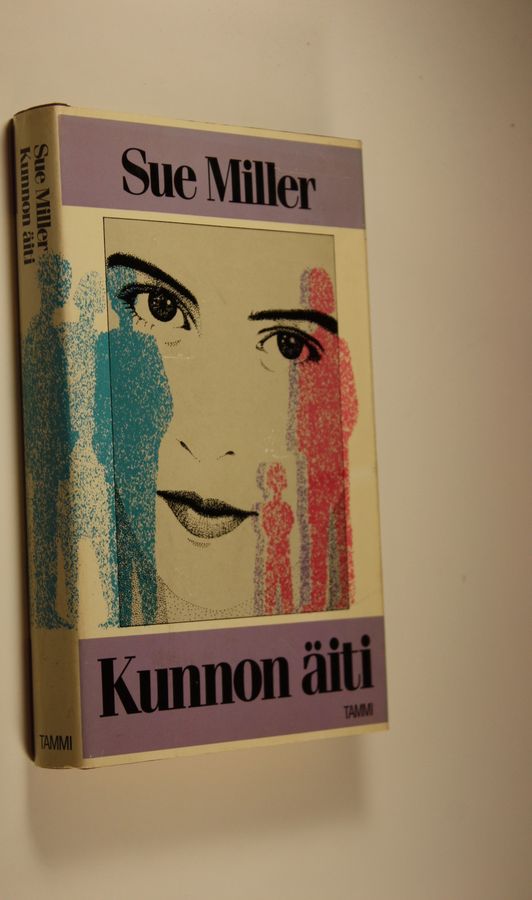 Sue Miller : Kunnon äiti