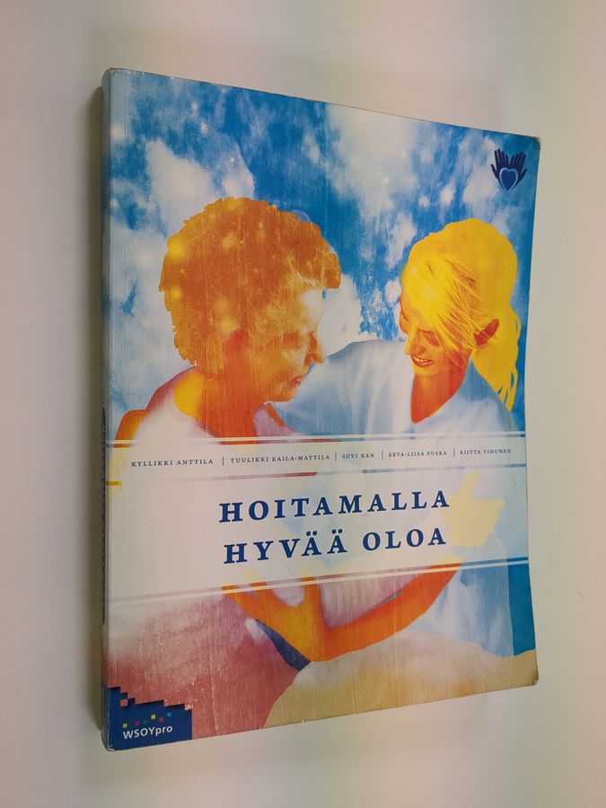Hoitamalla hyvää oloa