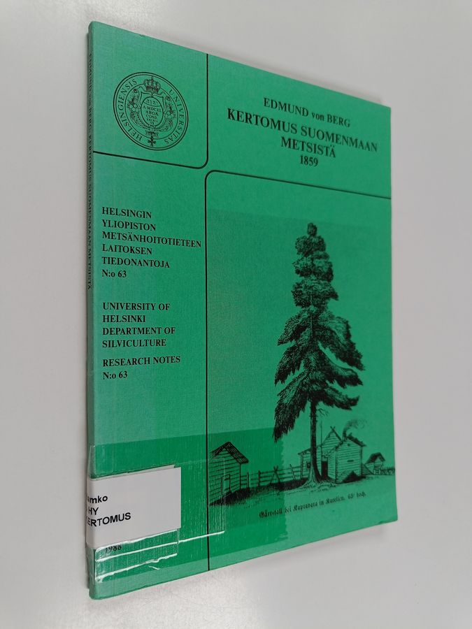 Kertomus Suomenmaan metsistä 1859