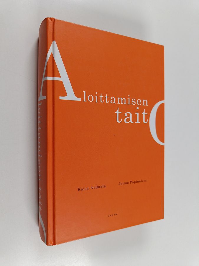 Kaisa Neimala : Aloittamisen taito