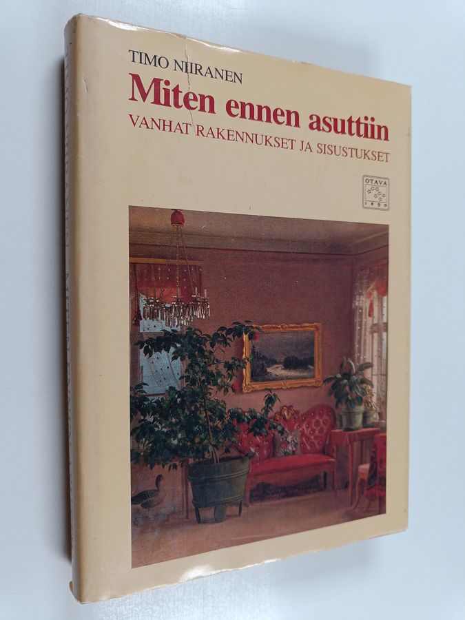 Miten ennen asuttiin