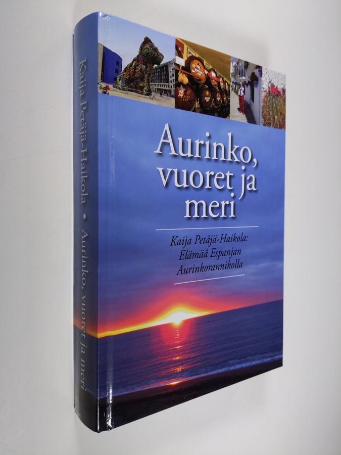 Aurinko, vuoret ja meri