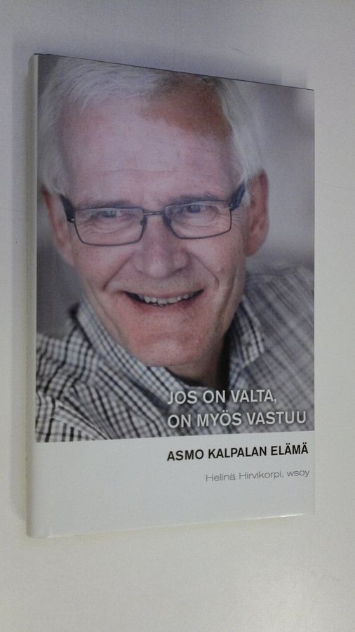 Jos on valta, on myös vastuu