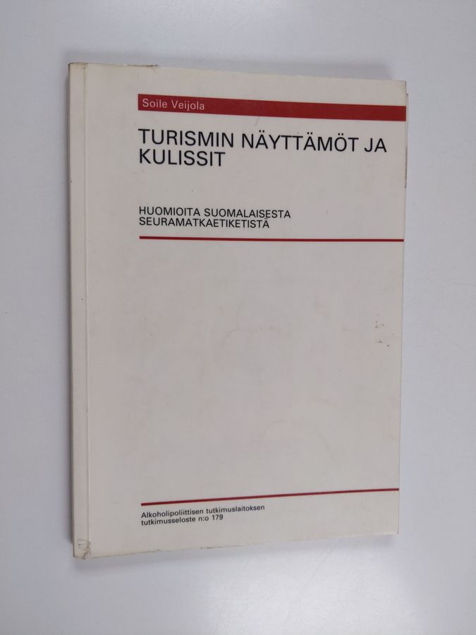 Turismin näyttämöt ja kulissit