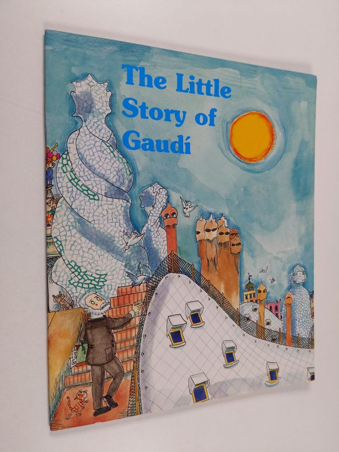 The Little Story of Gaudí
