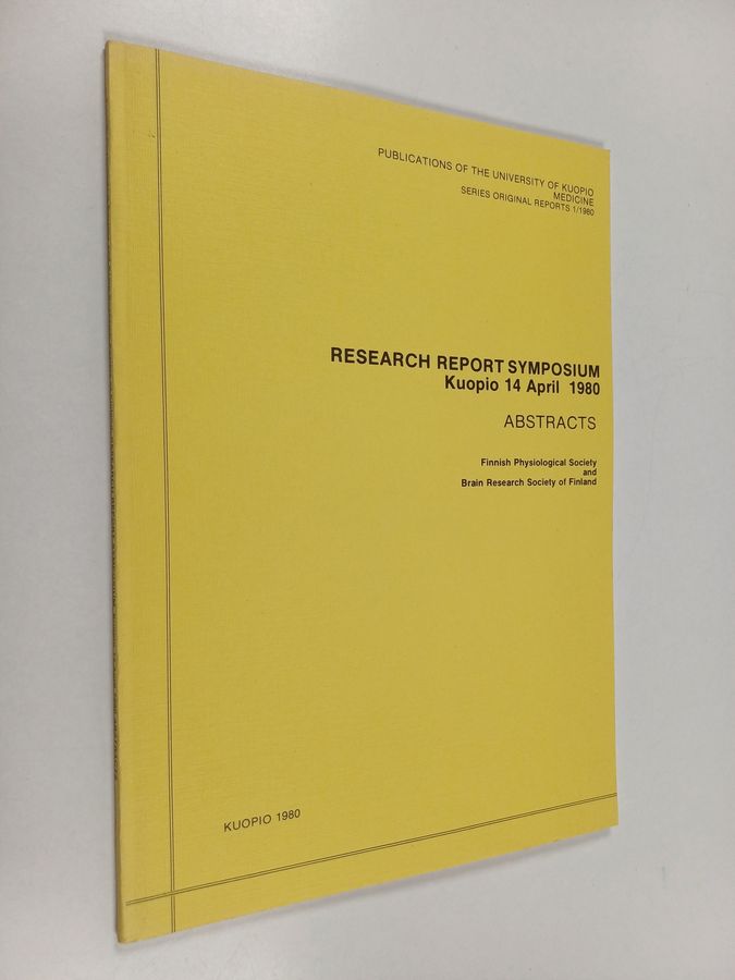 Research Report Symposium, Kuopio 14 April 1980