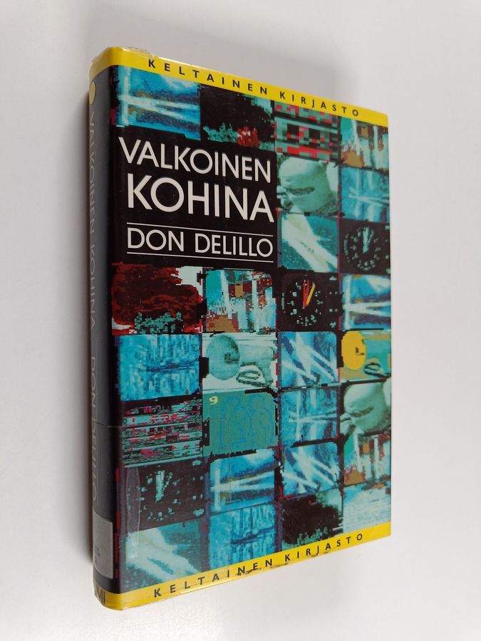 Don DeLillo : Valkoinen kohina