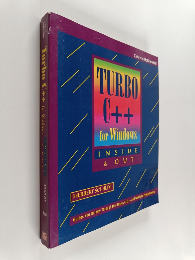 Turbo C++ for Windows inside & out