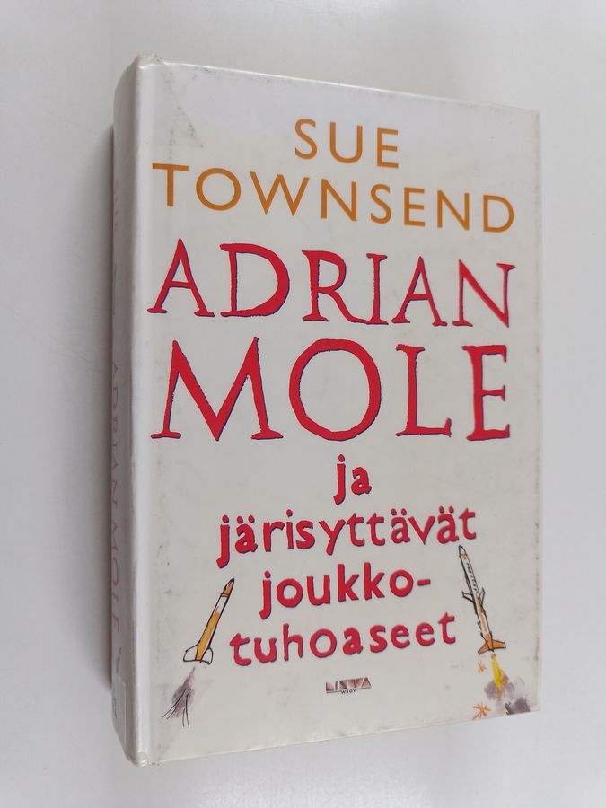 Adrian Mole ja järisyttävät joukkotuhoaseet