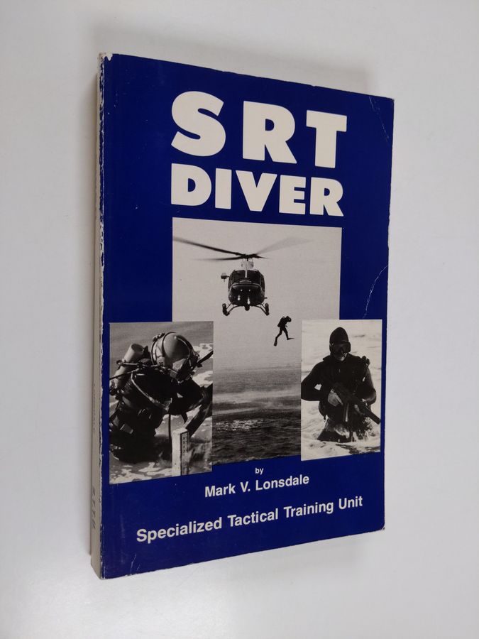 SRT Diver - A Guide for Special Response Teams
