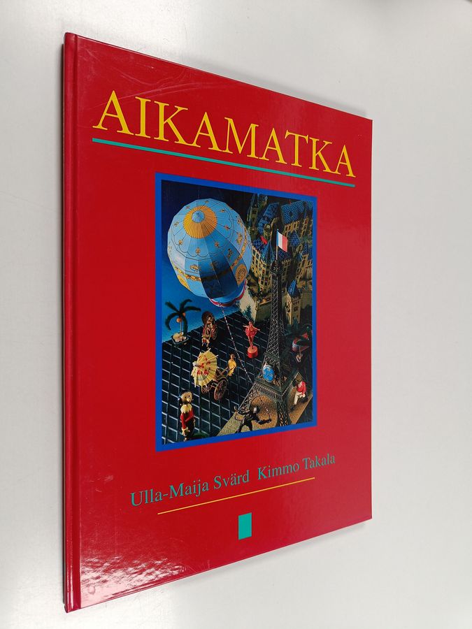 Kimmo Takala & Ulla-Maija Svärd : Aikamatka : valokuvaseikkailu