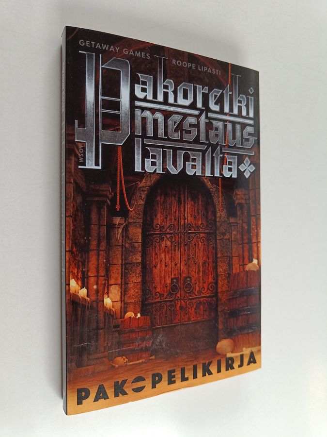 Roope Lipasti & Getaway Games : Pakoretki mestauslavalta