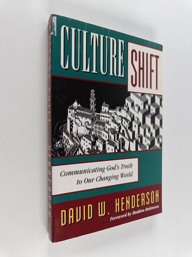 Culture Shift - Communicating God's Truth to Our Changing World
