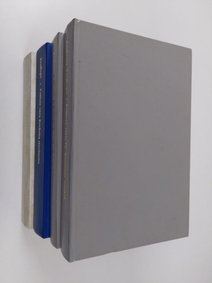 Anthony Trollope : Palliser-taru 1-4 : Epävarmoja tunteita ; Korkeita tavoitteita ; Toiveita ; Kunnian vuoksi