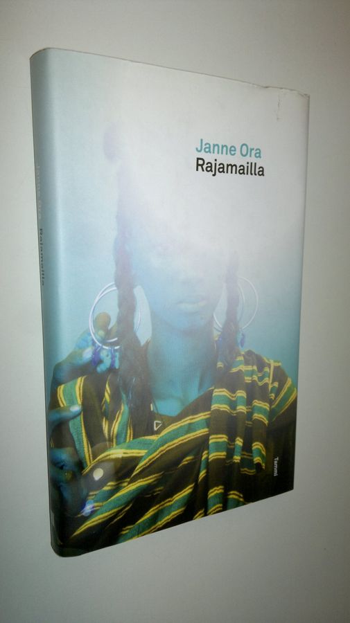Janne Ora : Rajamailla