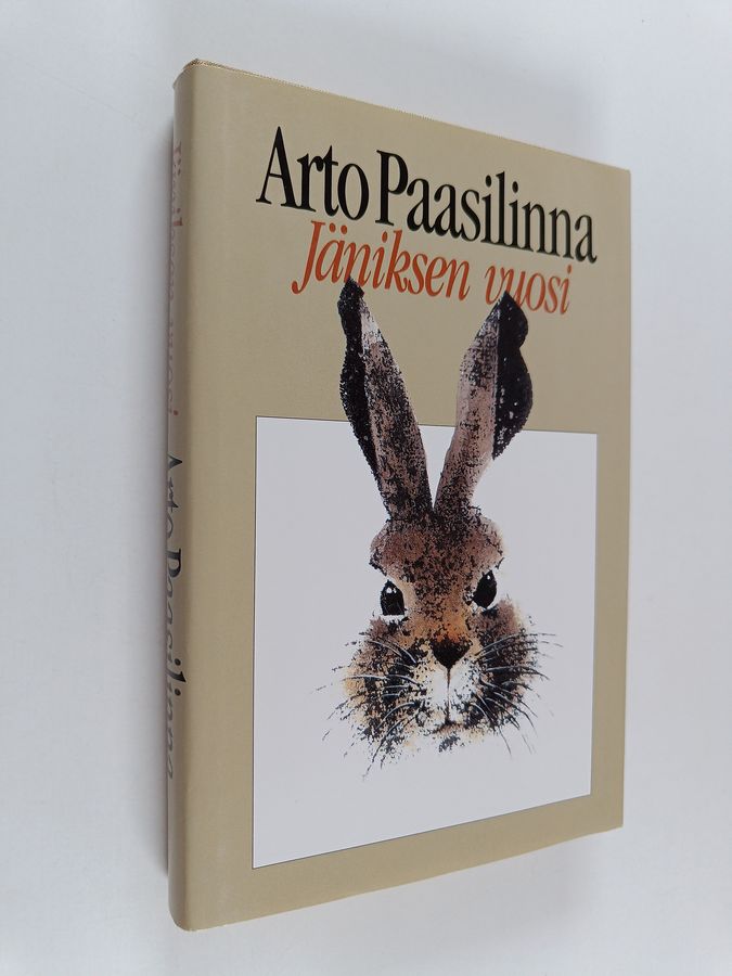 Arto Paasilinna : Jäniksen vuosi
