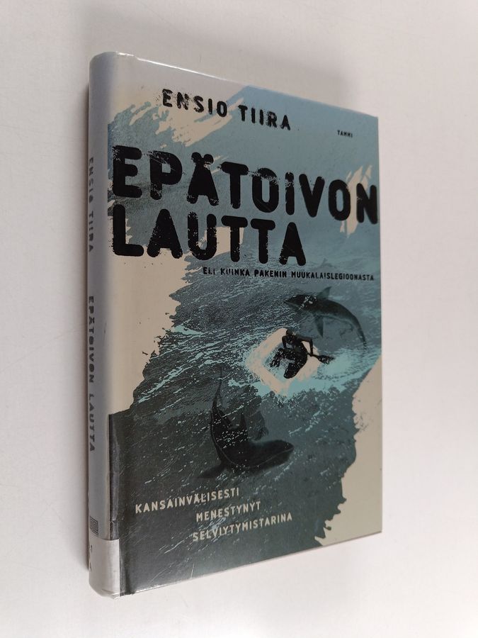 Epätoivon lautta, eli, Kuinka pakenin muukalaislegioonasta