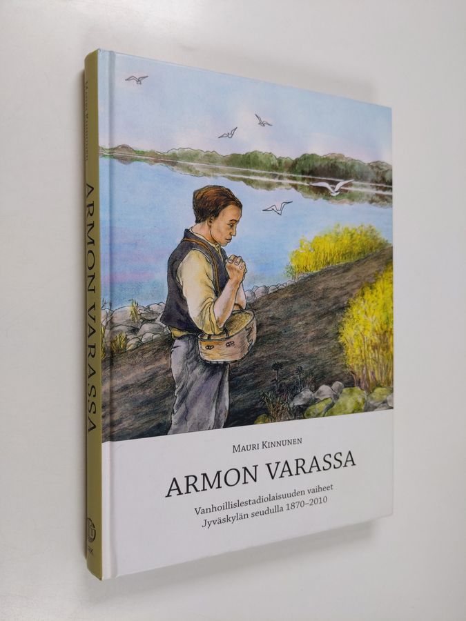 Armon varassa