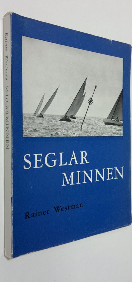 Rainer Westman : Seglarminnen