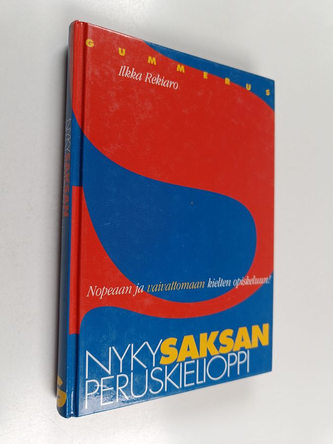 Ilkka Rekiaro : Nykysaksan peruskielioppi