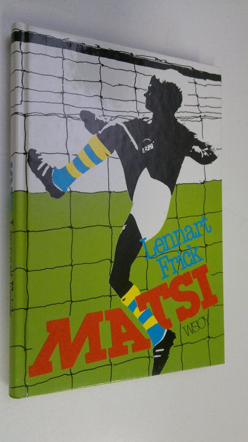 Lennart Frick : Matsi