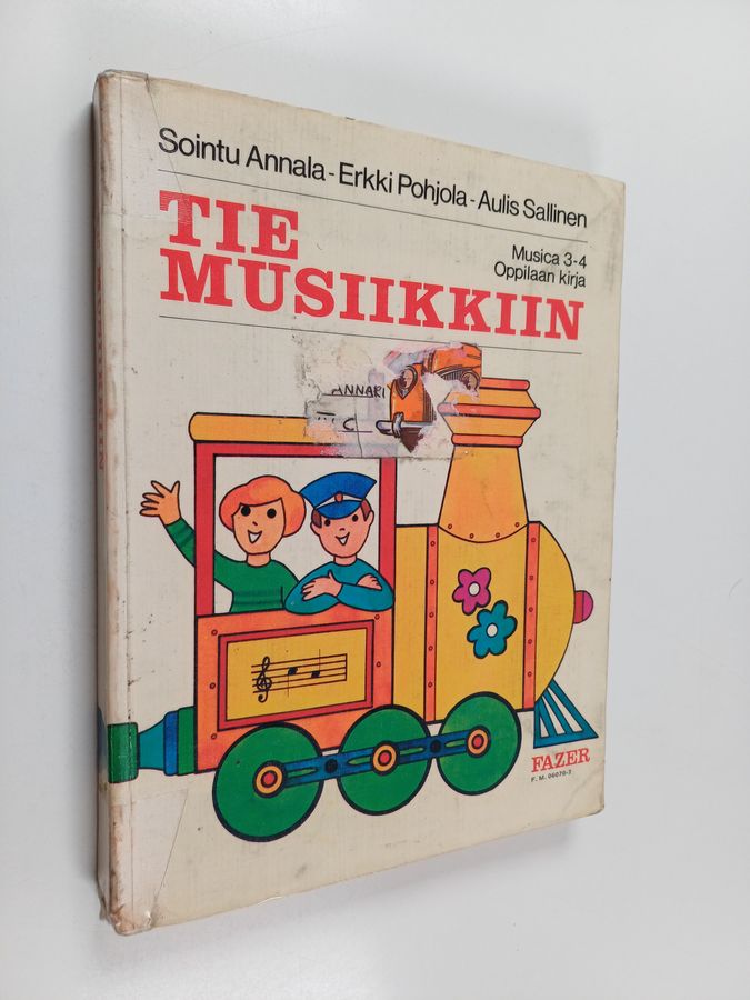 Erkki Pohjola & Sointu Annala ym. : Musica 3-4, Tie musiikkiin : peruskoulun kolmannen ja neljännen luokan musiikin oppikirja : oppilaan kirja