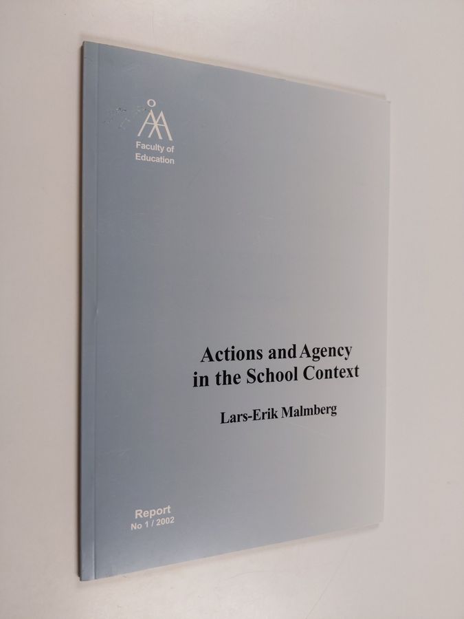 Actions and agency in the school context