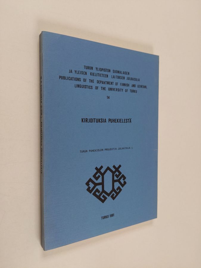 Kirjoituksia puhekielestä