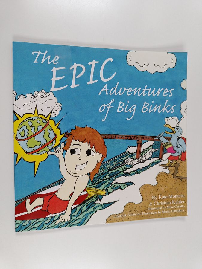 The Epic Adventures of Big Binks