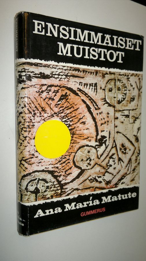 Ana Maria Matute : Ensimmäiset muistot