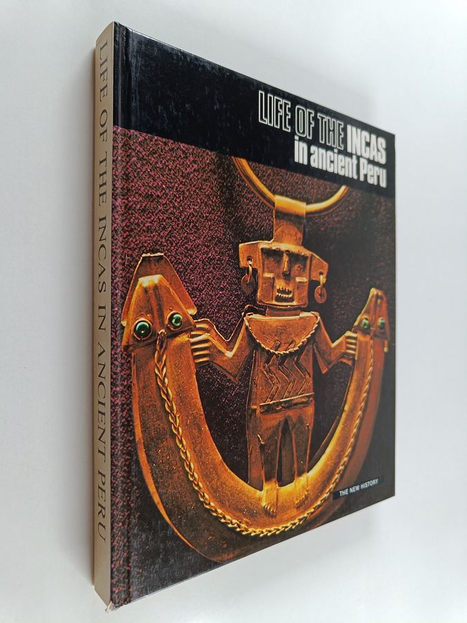 Life of the incas in ancient Peru