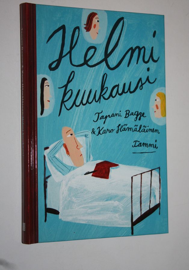 Tapani Bagge : Helmi kuukausi