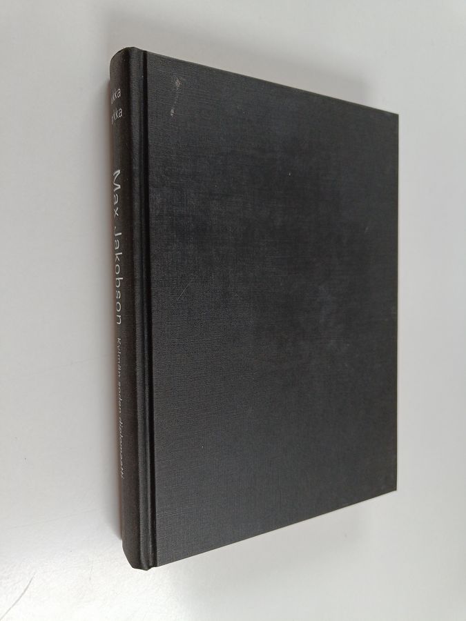 Jukka Tarkka : Max Jakobson : kylmän sodan diplomaatti