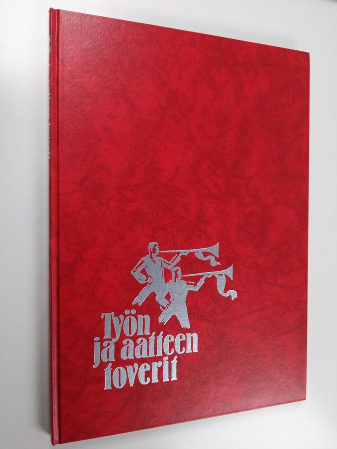 Työn ja aatteen toverit