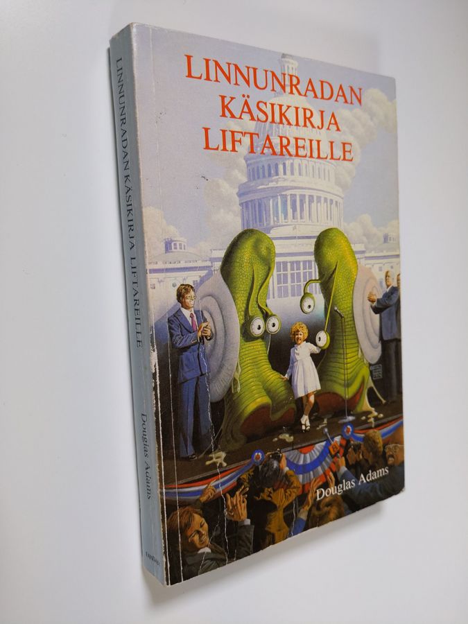 Douglas Adams : Linnunradan käsikirja liftareille