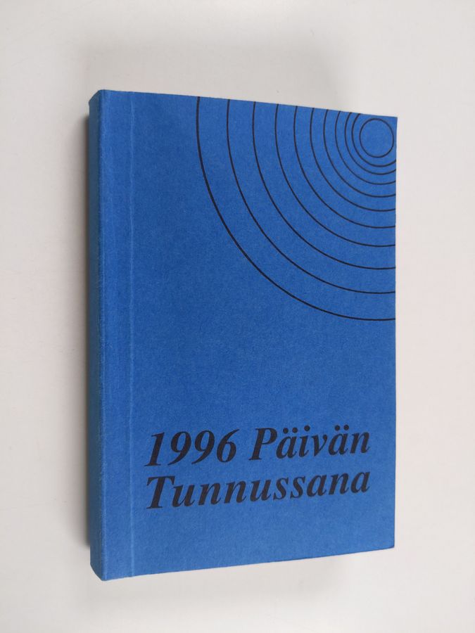 Päivän tunnussana vuoden jokaiselle päivälle Pyhästä Raamatusta
