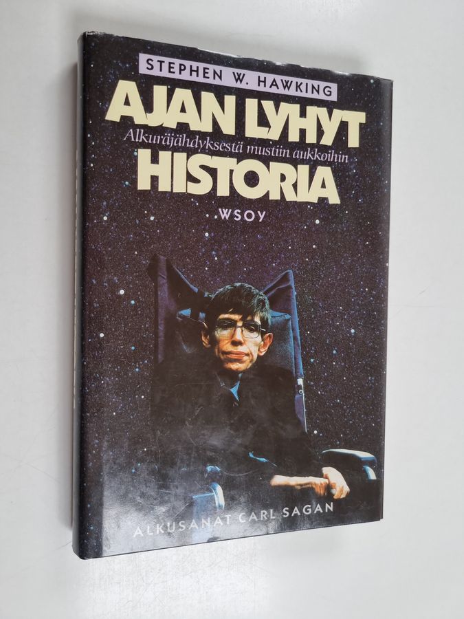 Stephen W. Hawking : Ajan lyhyt historia : alkuräjähdyksestä mustiin aukkoihin