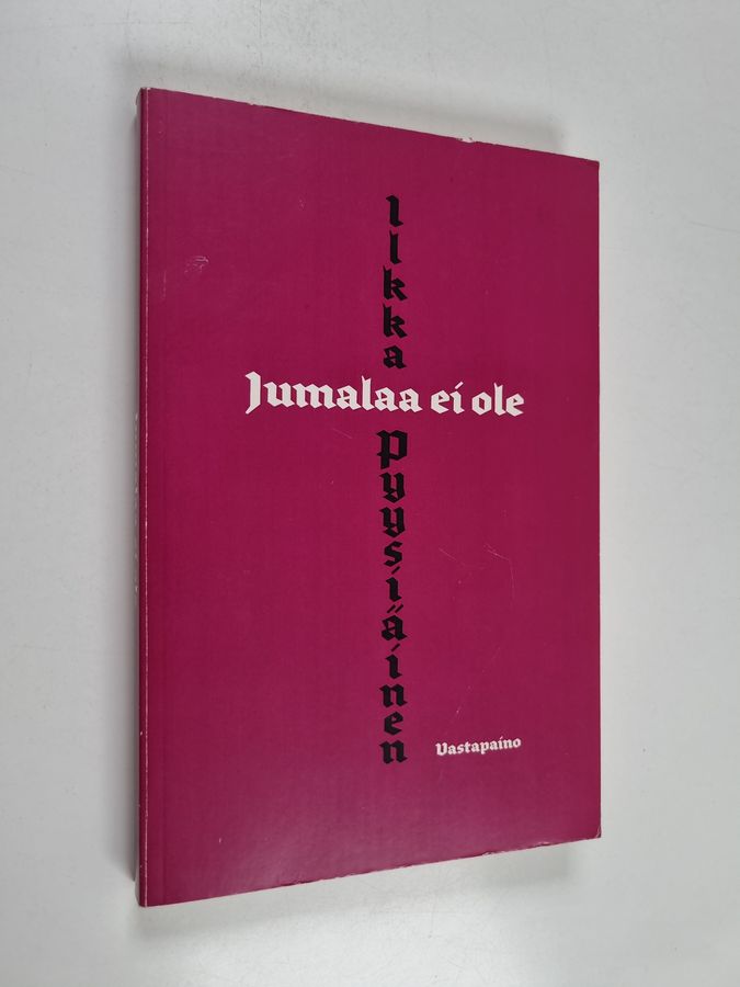 Jumalaa ei ole