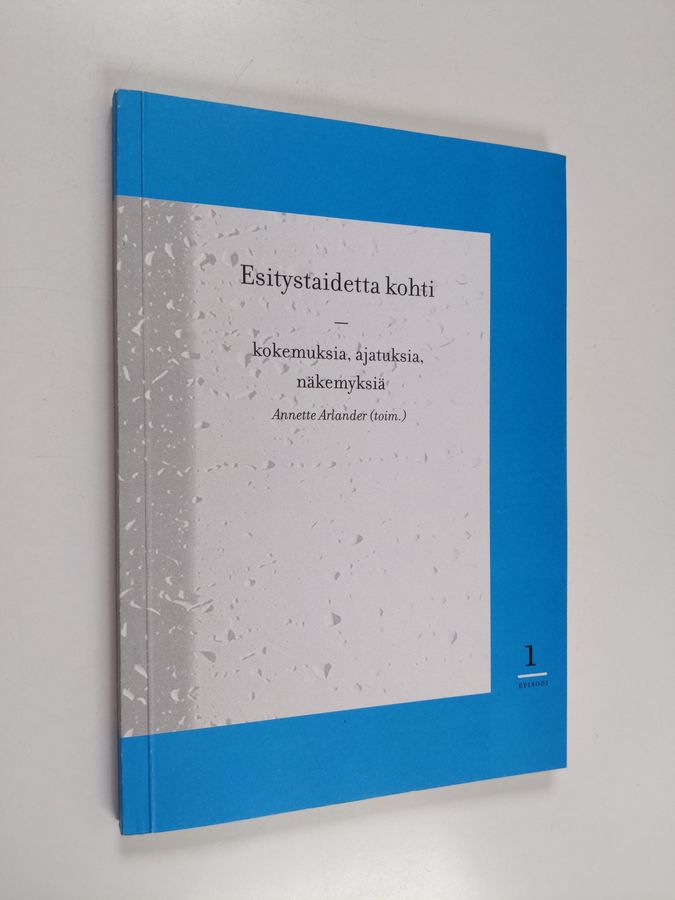 Esitystaidetta kohti