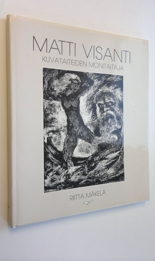 Matti Visanti - kuvaitaiteiden monitaitaja