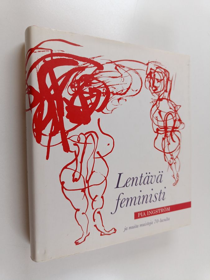 Lentävä feministi ja muita muistoja 70-luvulta