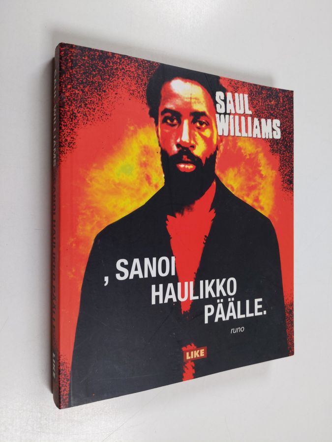 , sanoi haulikko päälle