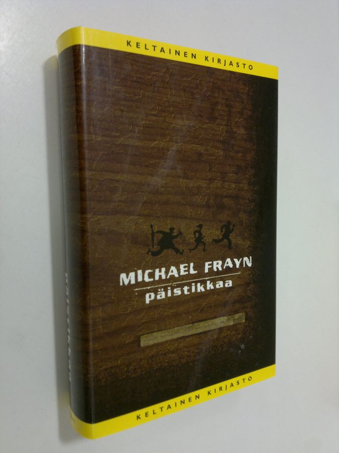 Michael Frayn : Päistikkaa